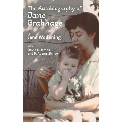The Autobiography of Jane Brakhage