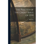 The Psalter of the Great Bible of 1539