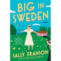 Big in Sweden