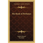 The Book of Perfumes