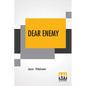 Dear Enemy