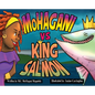 MoHagani vs King Salmon