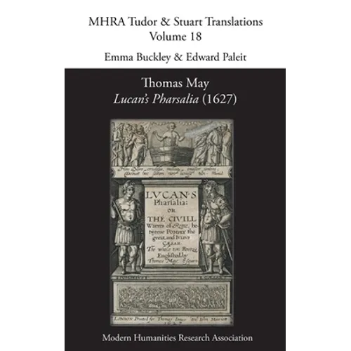 Thomas May, Lucan's Pharsalia (1627)