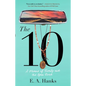 The 10: A Memoir of Family and the Open Road