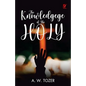 The knowledge of the holy