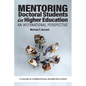Mentoring Doctoral Students in Higher Education: An International Perspective