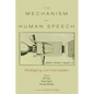 The Mechanism of Speech