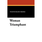 Woman Triumphant