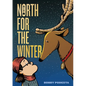 North for the Winter