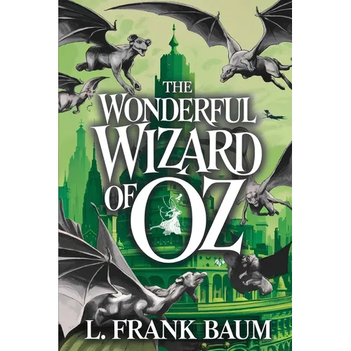 The Wonderful Wizard of Oz