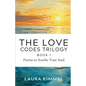 The Love Codes Trilogy: Book I