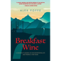 Breakfast Wine