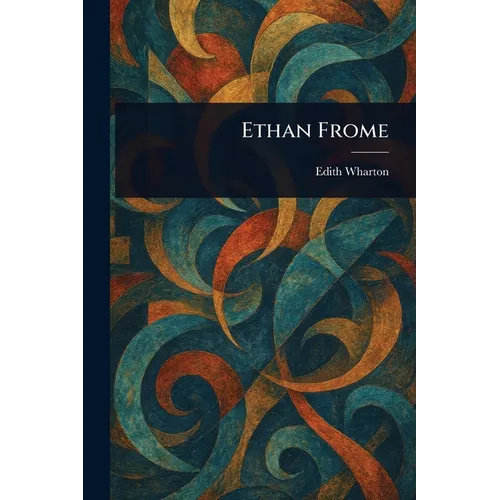 Ethan Frome
