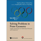 Solving Problems in Point Geometry: Insights and Strategies for Mathematical Olympiad and Competitions