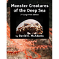 Monster Creatures of the Deep Sea