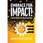 Embrace for IMPACT!: Crack the MyOS Code. Win the Inner War.