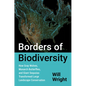 Borders of Biodiversity: How Gray Wolves, Monarch Butterflies, and Giant Sequoias Transformed Large Landscape Conservation