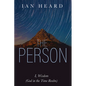 The Person: I, Wisdom (God in the Time Realm)