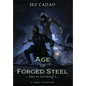 Age of Forged Steel