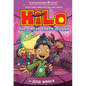 Hilo Book 11: The Great Space Iguana: (A Graphic Novel)