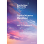 Santa Muerte Devotion