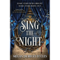 Sing the Night