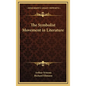 The Symbolist Movement in Literature