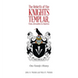 The Rebirth of the Knights Templar, from Jerusalem to America: One Family's History