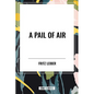 Pail of Air