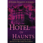 Hotel of Haunts