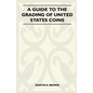 A Guide To The Grading Of United States Coins