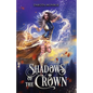 Shadows of the Crown