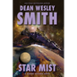 Star Mist: A Seeders Universe Novel