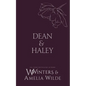 Dean & Haley: However You Want Me