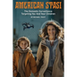 American Stasi: The Domestic Surveillance Targeting You And Your Children