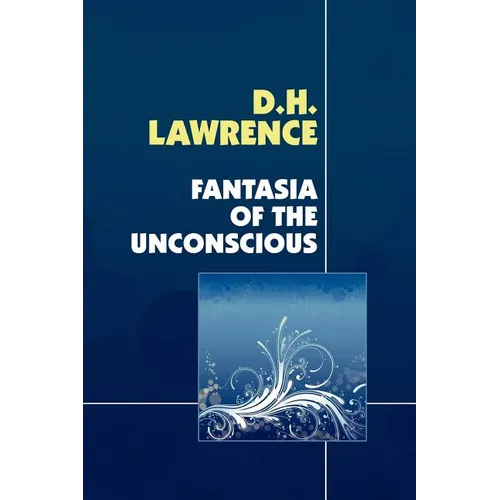 Fantasia of the Unconscious
