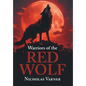 Warriors of the Red Wolf