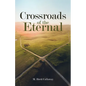 Crossroads of the Eternal