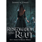 Restoration and Ruin