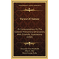 Views Of Nature: Or Contemplations On The Sublime Phenomena Of Creation, With Scientific Illustrations (1850)