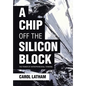 A Chip Off the Silicon Block: The Power of Entrepreneurial Thinking