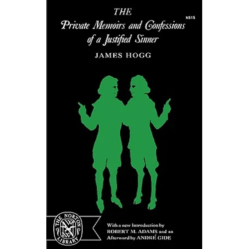 The Private Memoirs and Confessions of a Justified Sinner
