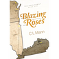 Blazing Roses: Back from the ashes