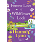 Forever Love at Wildflower Lock