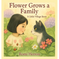 Flower Grows A Family