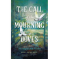 The Call of the Mourning Doves: Meeting God in Reality