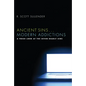 Ancient Sins . . . Modern Addictions: A Fresh Look at the Seven Deadly Sins