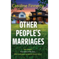 Other People's Marriages