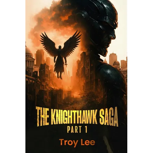 The Knighthawk Saga
