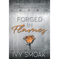 Forged in Flames